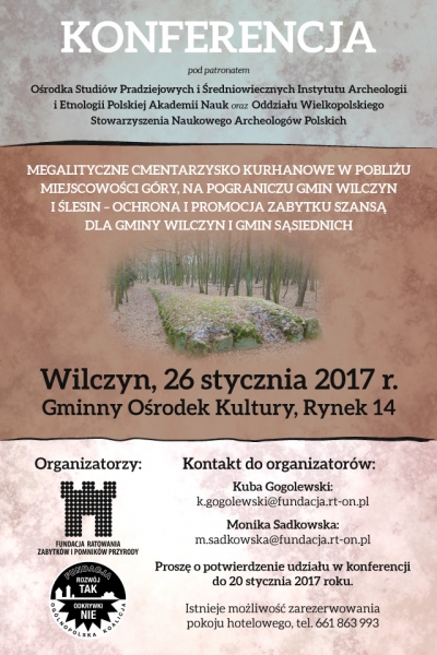 Zaproszenie na konferencję poświęconą ochronie cmentarzyska kurhanowego w gminie Wilczyn