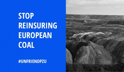STOP REINSURING EUROPEAN COAL: DITCH PZU