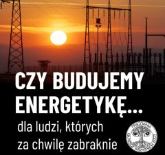 Kampania Ministerstwa Energii: „Nie daj się oszukać - sprawdź fakty o energetyce!”
