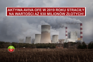 OFE należące do National Nederlande, AEGONa, PZU, Avivy, Axy, MetLife, Alianza oraz Generali są nadal pełne akcji spółek opierających swój biznes na paliwach kopalnych w tym największych spółek węglowych w Polsce.